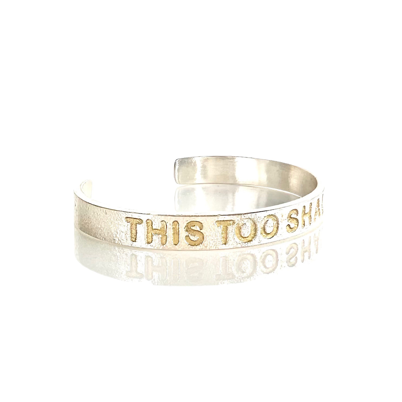 This Too Shall Pass Cuff