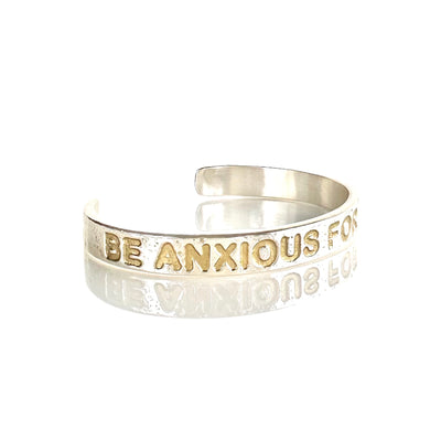 Be Anxious For Nothing Cuff