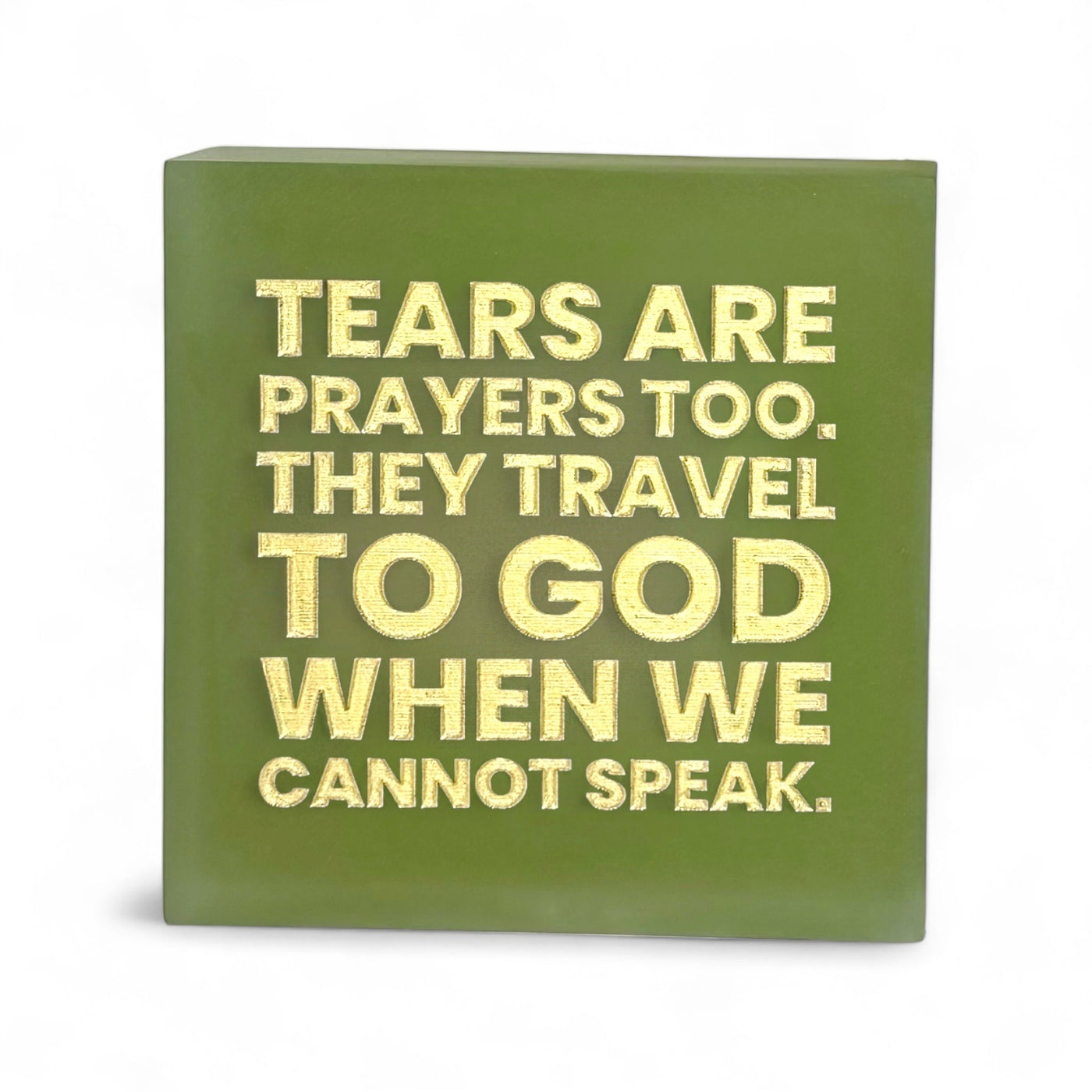 Tears Are Prayers