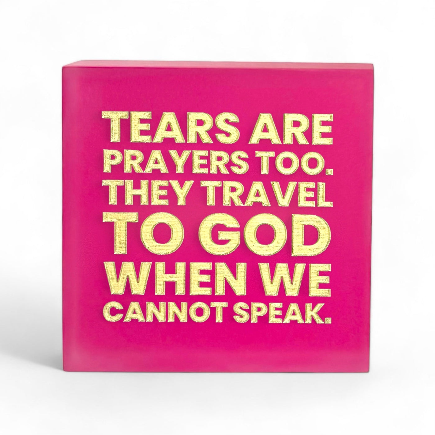 Tears Are Prayers