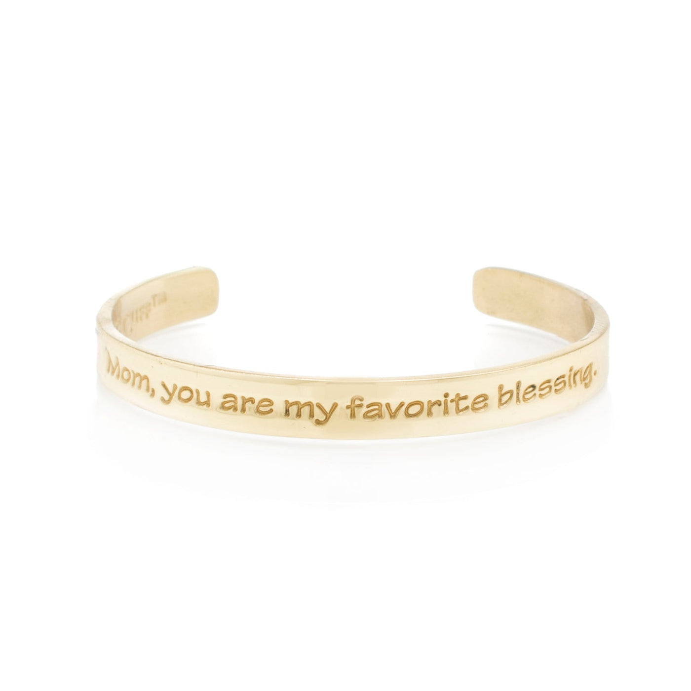 *Engraved Quote .25 - Mom, You Are My Favorite Blessing - Gold